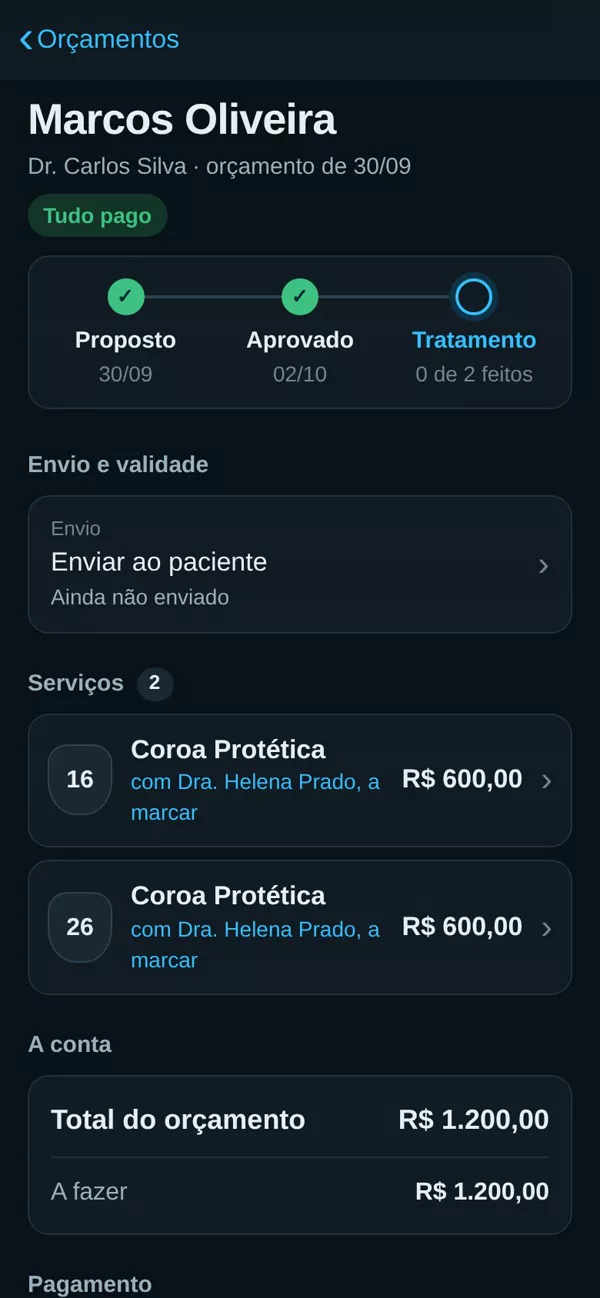 Tela real no celular: orçamento aprovado com as etapas proposto, aprovado e tratamento
